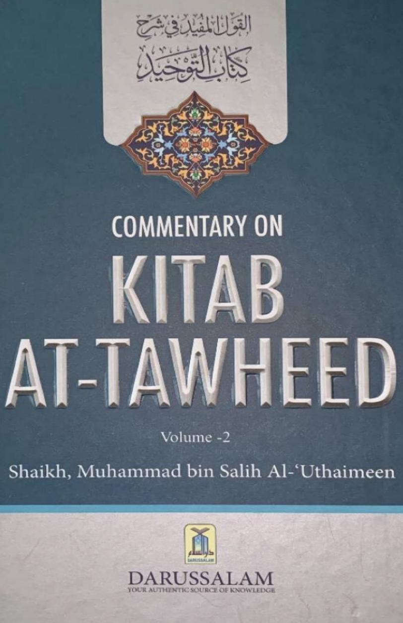 Commentary on Kitab At-Tawheed vol 2
