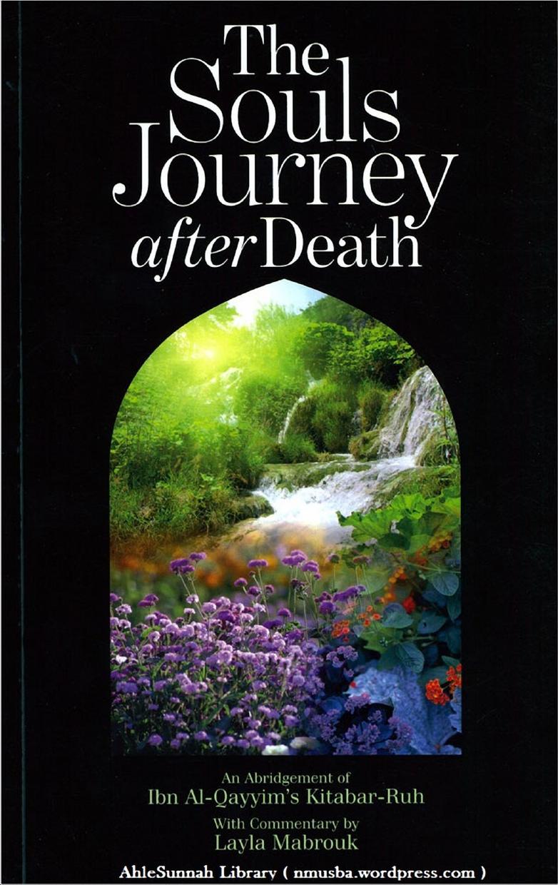Kitab ar Ruh The Souls Journey After Death by Ibn Al Qayyim Al Jawziyya