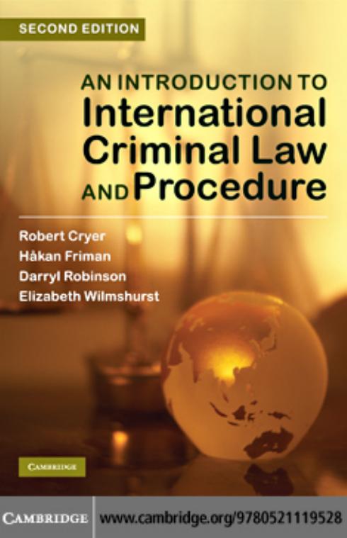 An Introduction to International Criminal Law and Procedure