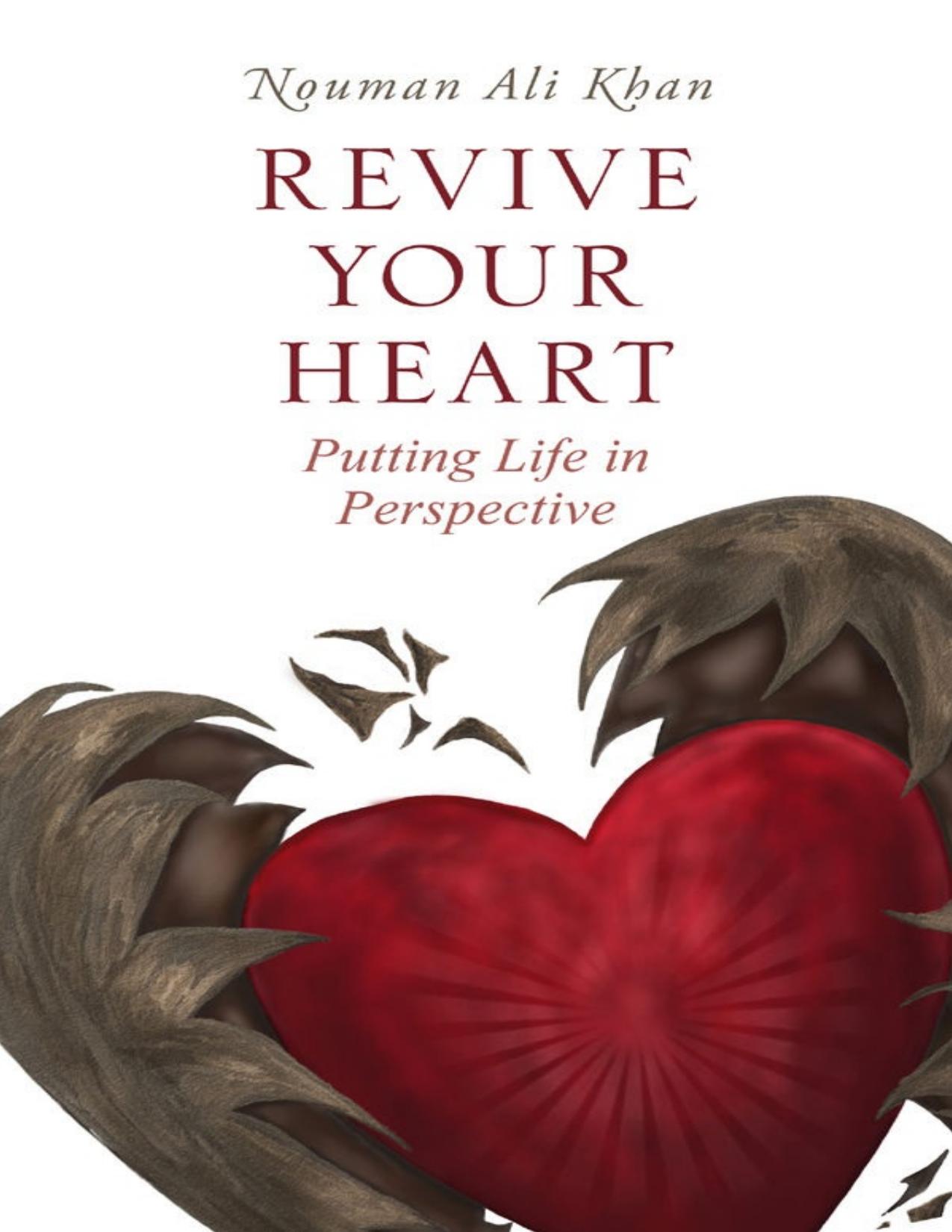Revive Your Heart: Putting Life in Perspective
