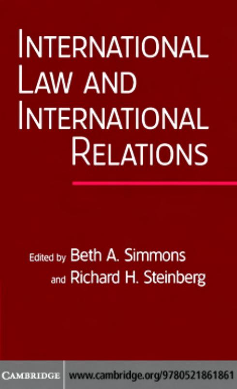 International Law and International Relations: An International Organization Reader