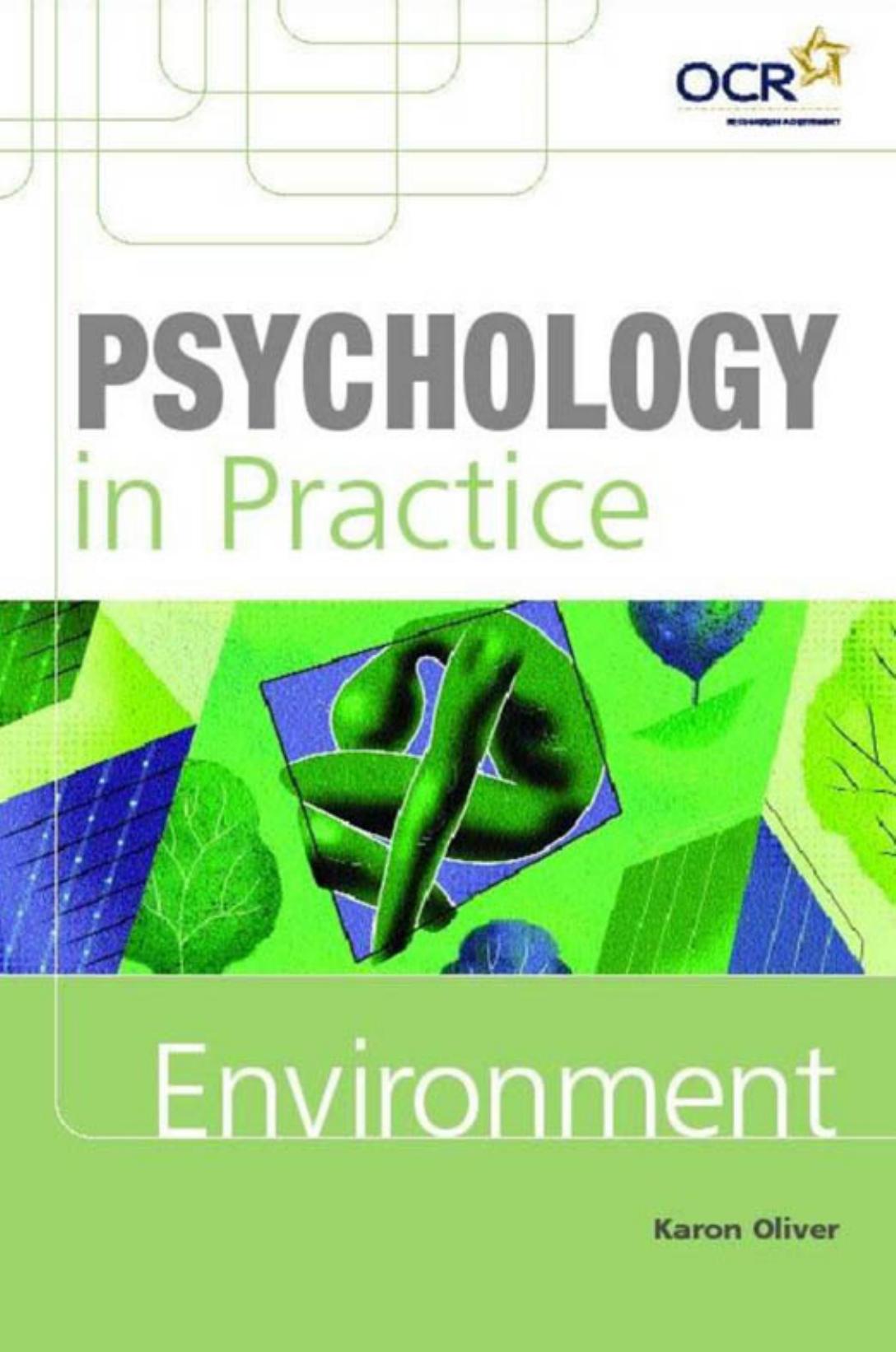 Psychology in Practice Environment
