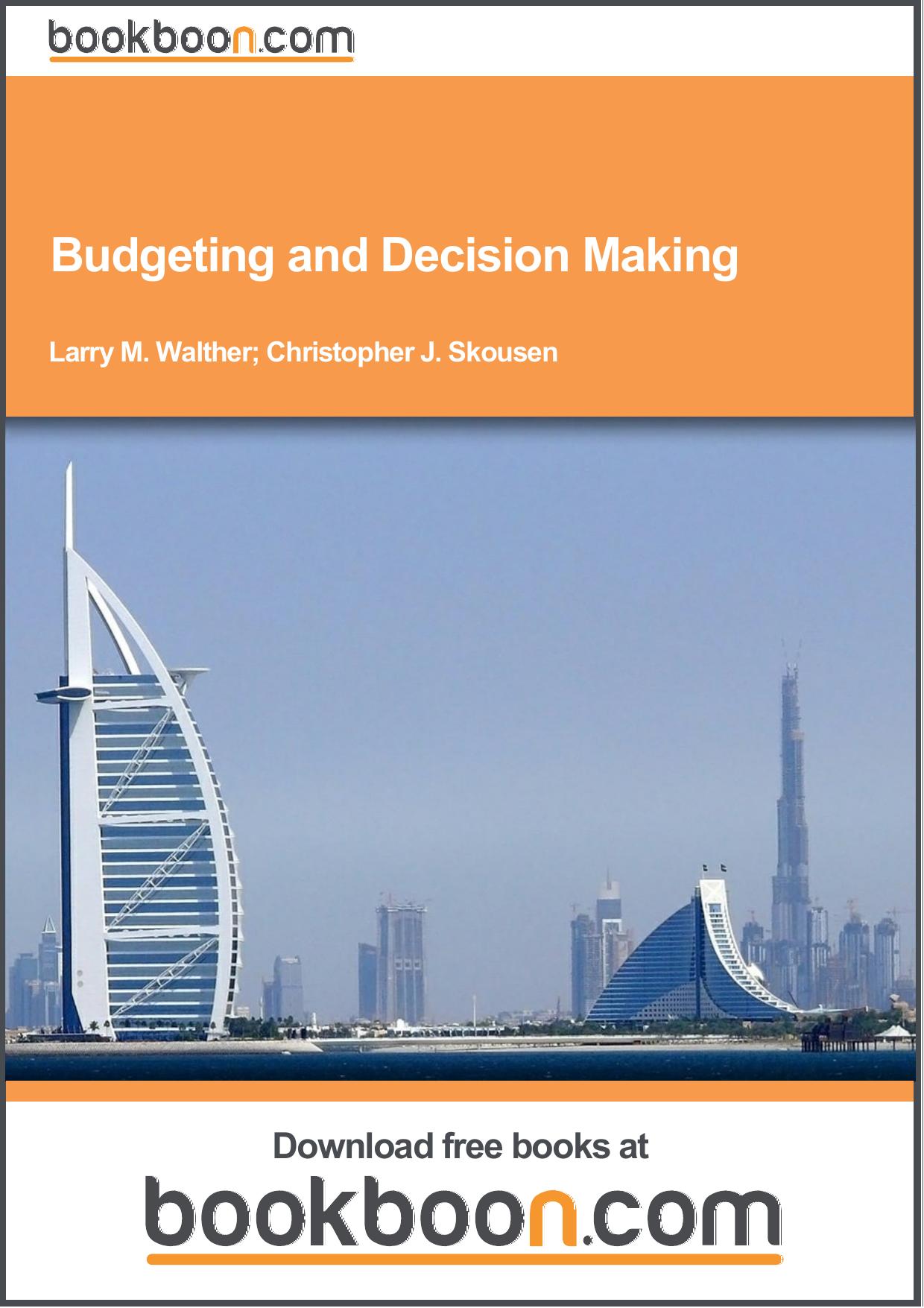 Budgeting and Decision Making