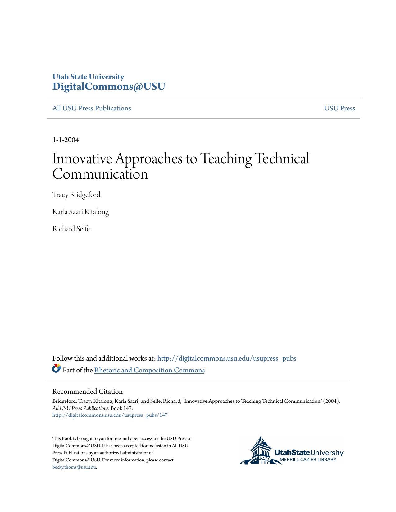 Innovative Approaches to Teaching Technical Communication