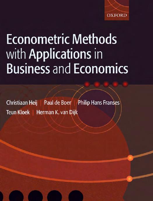 Econometric Methods with Applications in Business and Economics