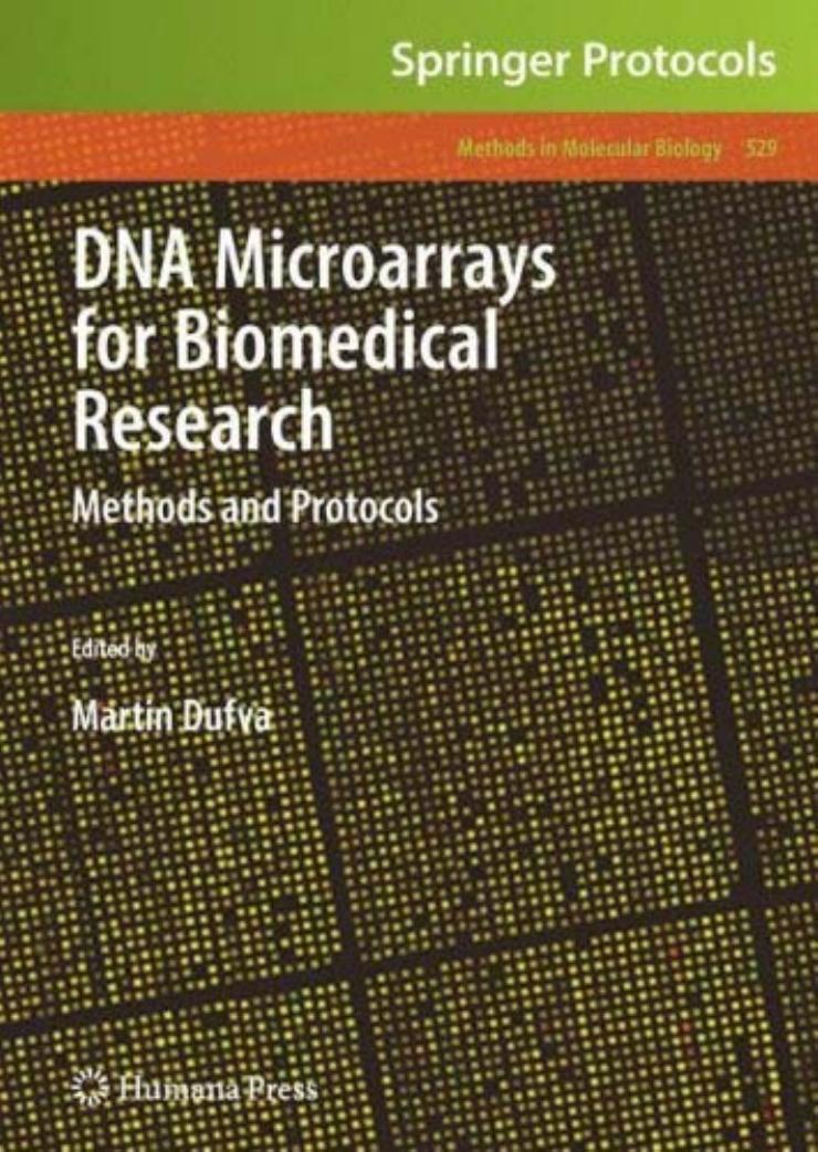 (Methods in Molecular Biology 529) Martin Dufva PhD MSc (auth.), Martin Dufva (eds.)