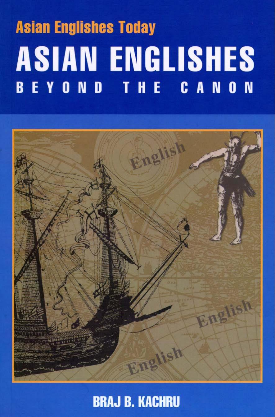 Asian Englishes: Beyond The Canon