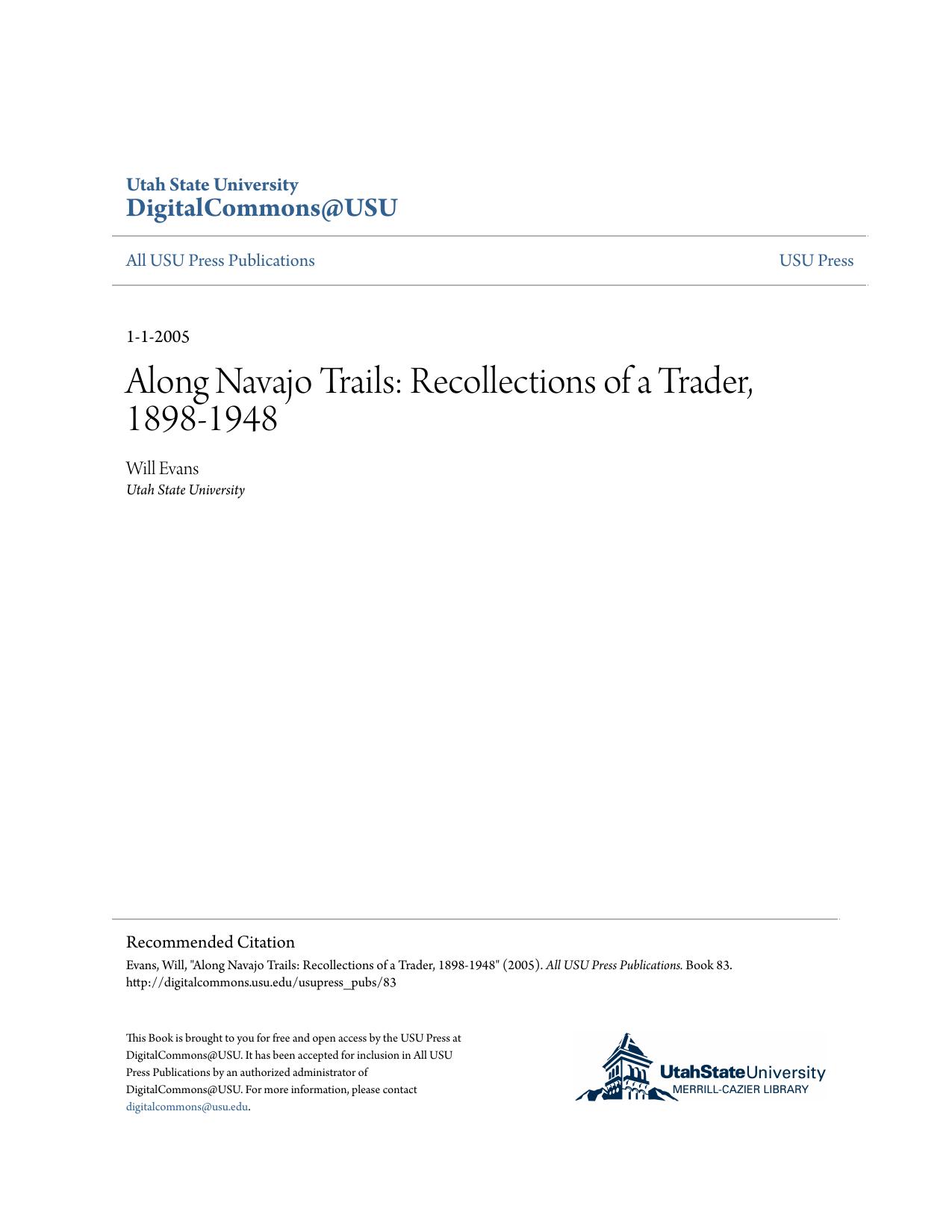 Along Navajo Trails: Recollections of a Trader, 1898-1948