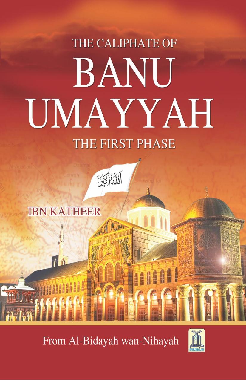 The Caliphate of Banu Ummayah