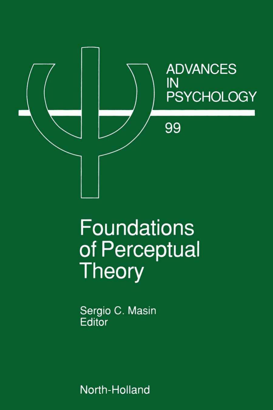 (Advances in Psychology 99) Sergio C. Masin (Eds.)