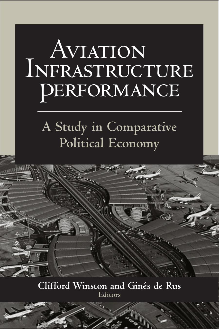 Aviation Infrastructure Performance: A Study in Comparative Political Economy