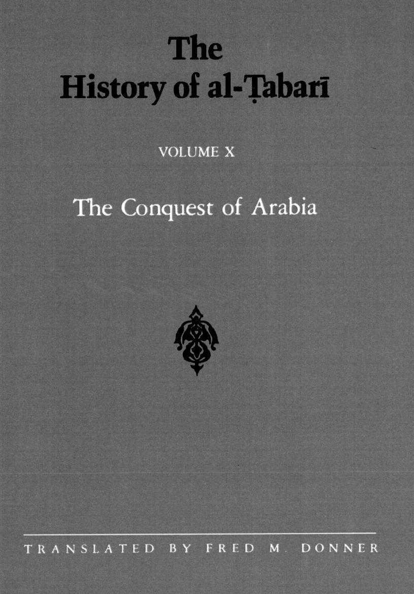 The History of al-Tabari, Volume X: The Conquest of Arabia