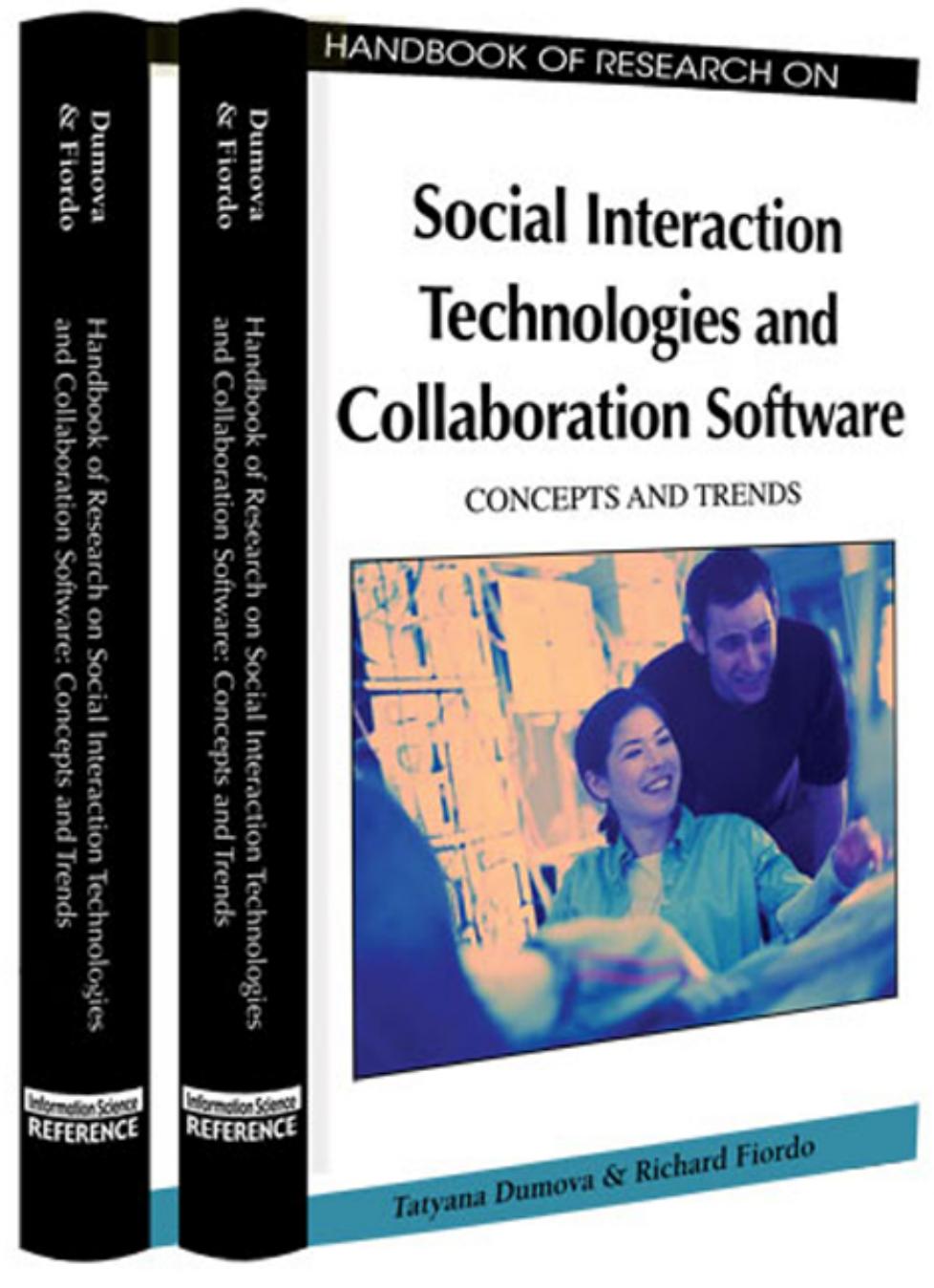 Handbook of Research on Social Interaction Technologies and Collaboration Software