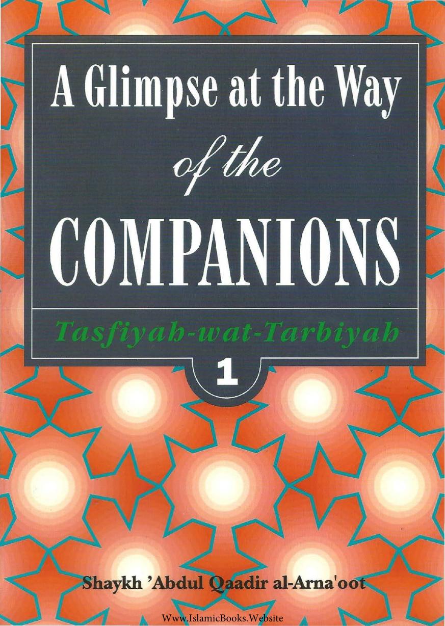 A Glimpse at the Way of the Companions
