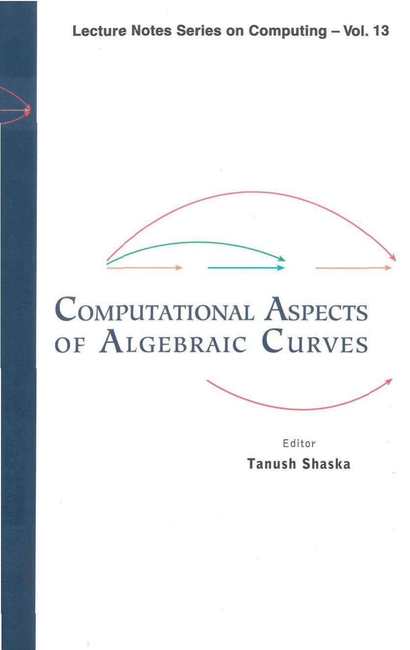 Computational Aspects of Algebraic Curves (Lecture Notes Series on Computing)