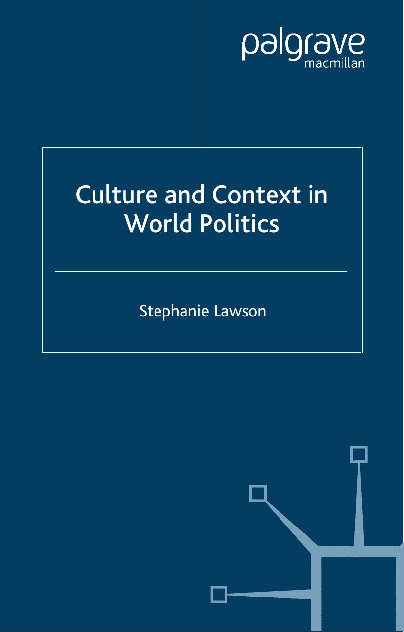 Culture and Context in World Politics