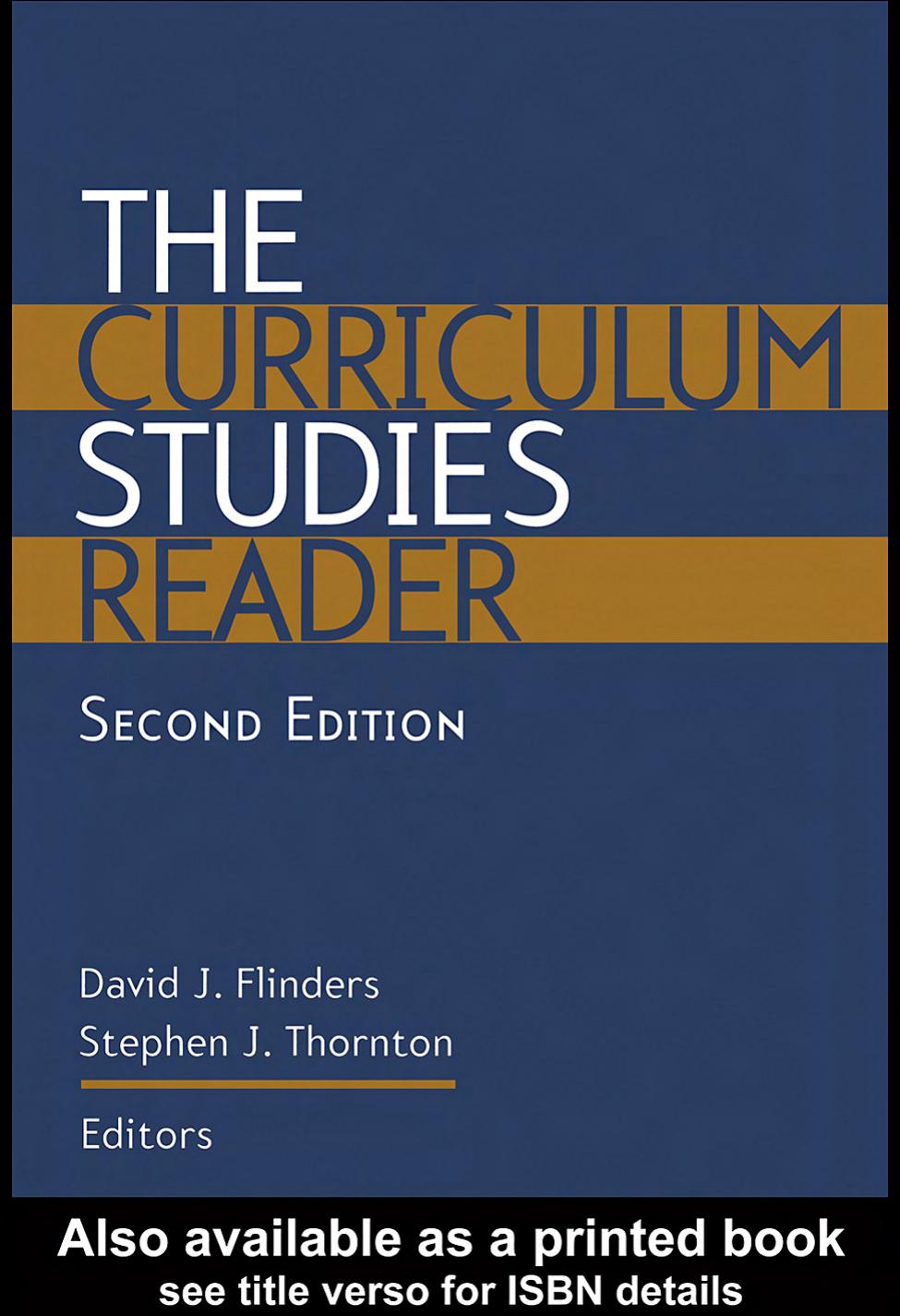 THE CURRICULUM STUDIES READER