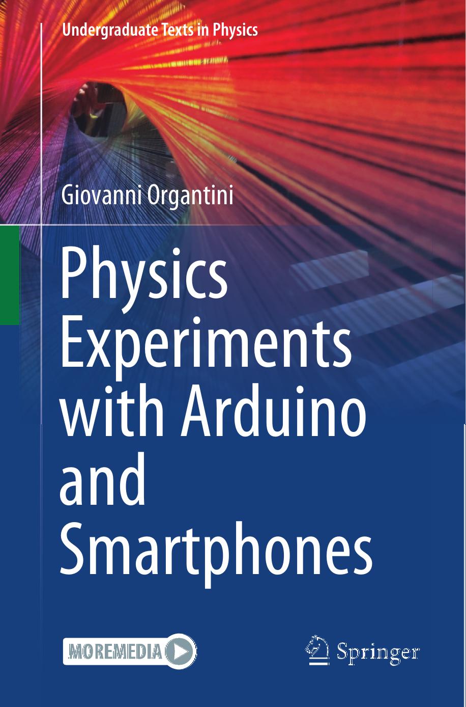 Physics Experiments with Arduino and Smartphones