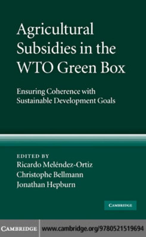 Agricultural Subsidies in the WTO Green Box