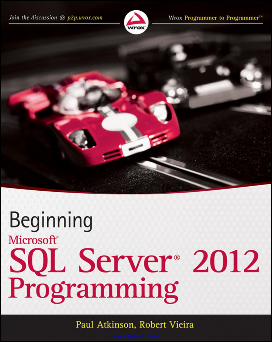 Beginning: Microsoft® SQL Server® 2012 Programming