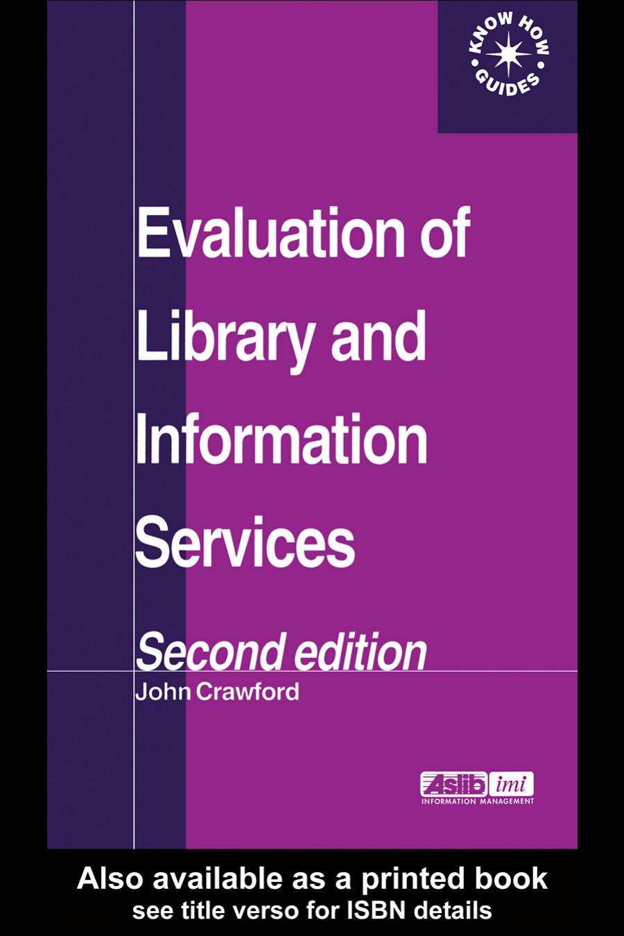 Evaluation of Library and Information Services