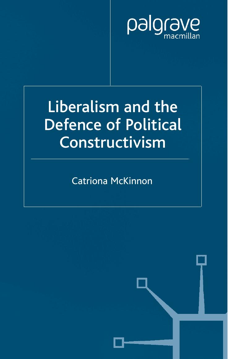 Liberalism and the Defence of Political Constructivism