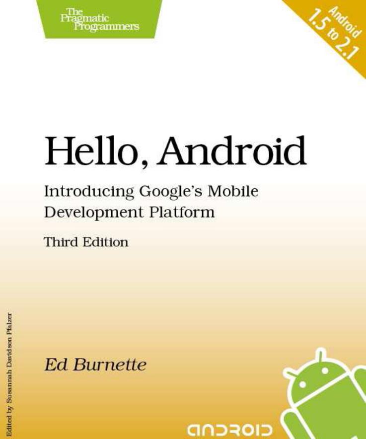 Hello, Android: Introducing Google's Mobile Development Platform