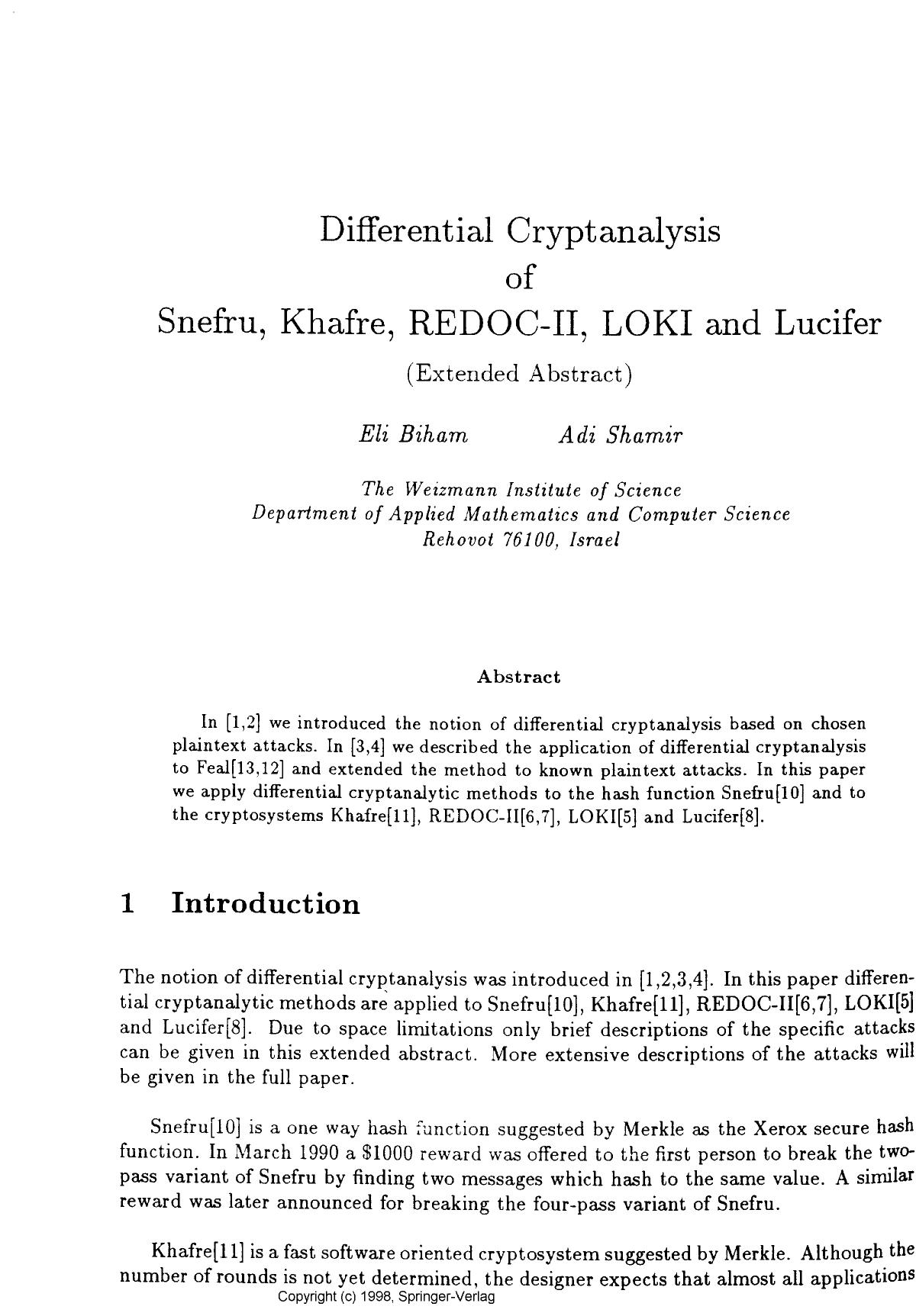 Differential cryptanalysis of Snefru, Khafre, REDOC-II, LOKI and Lucifer (Extended abstract)