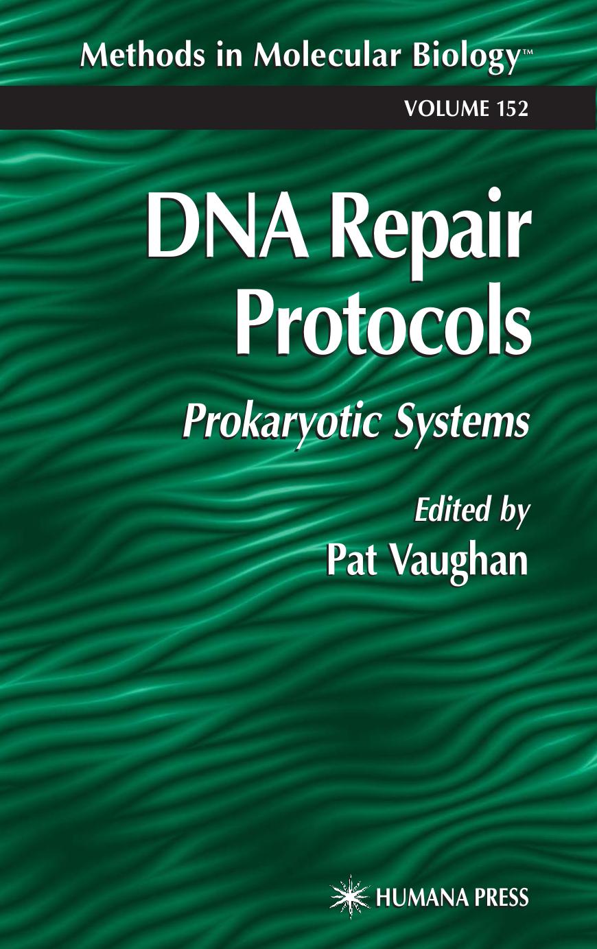 DNA Repair Protocols Prokaryot
