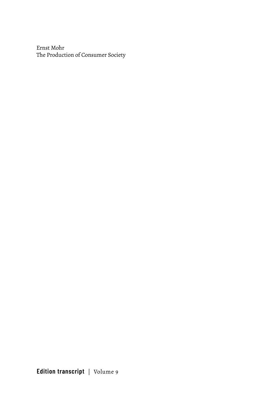 The Production of Consumer Society Cultural-Economic Principles of Distinction