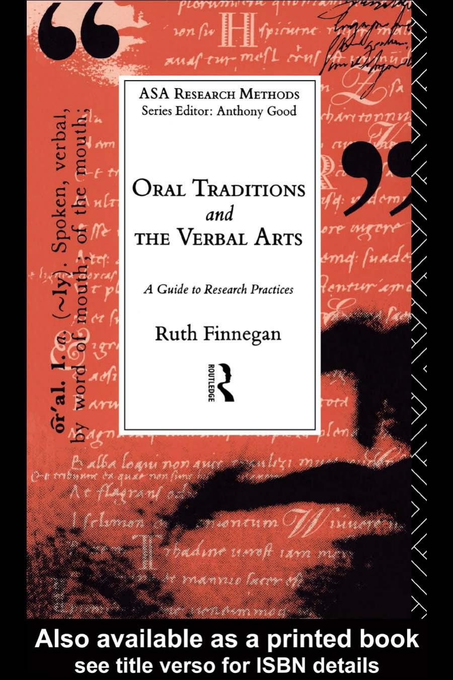 Oral Traditions and the Verbal Arts: A Guide to Research Practices