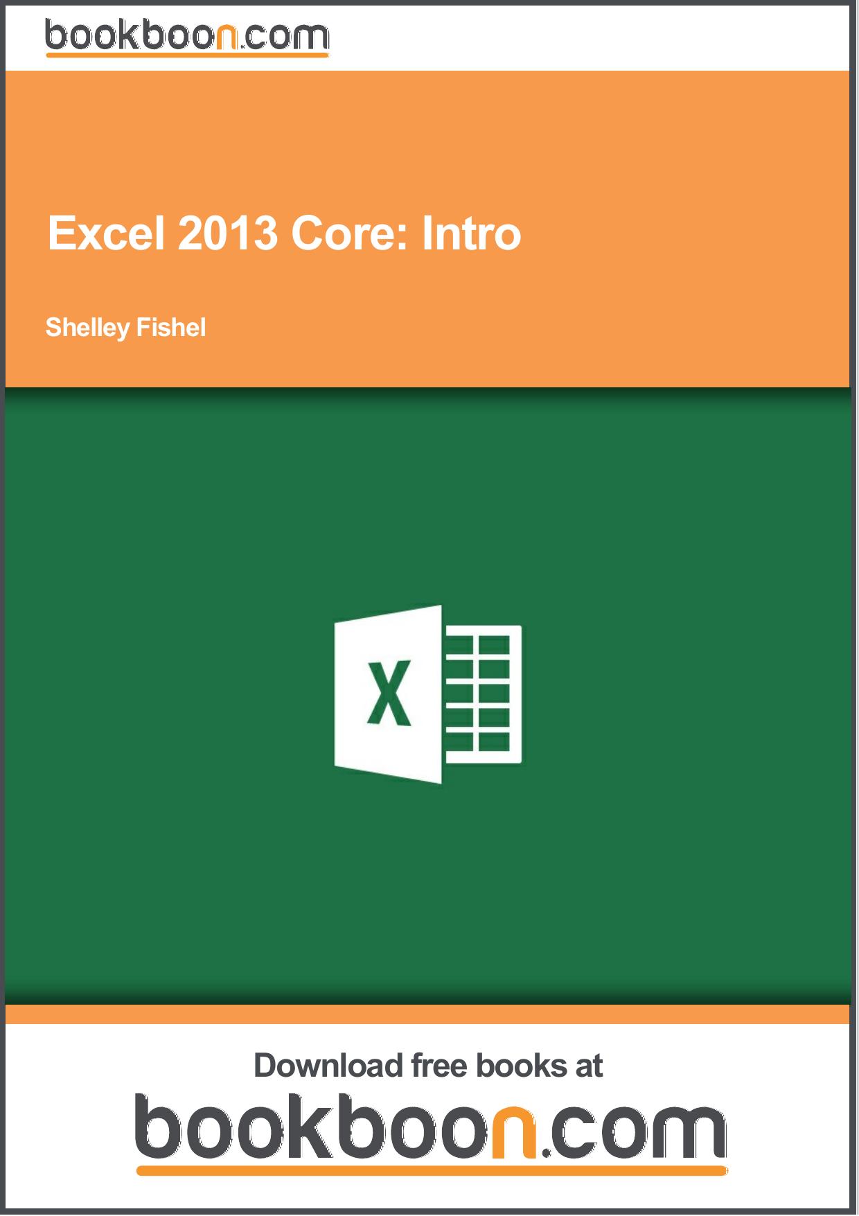 Excel 2013 Core: Intro