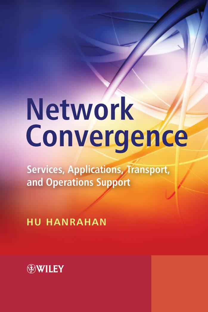 network-convergence-services-applications-transport-and-operations-support.9780470024416.27913