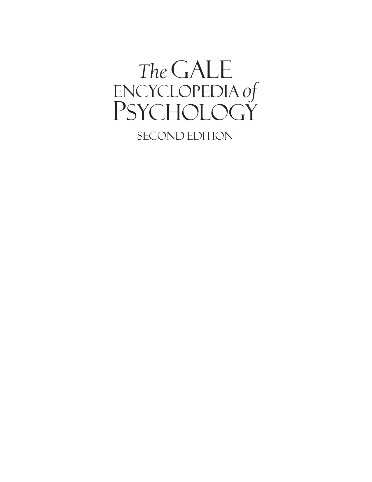 The Gale Encyclopedia of Psychology