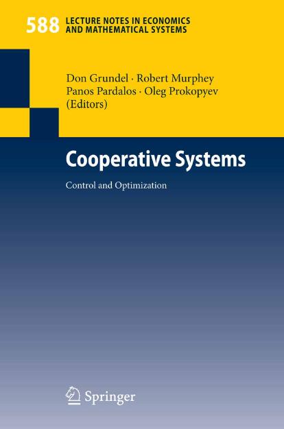 Cooperative Systems Control and Optimization