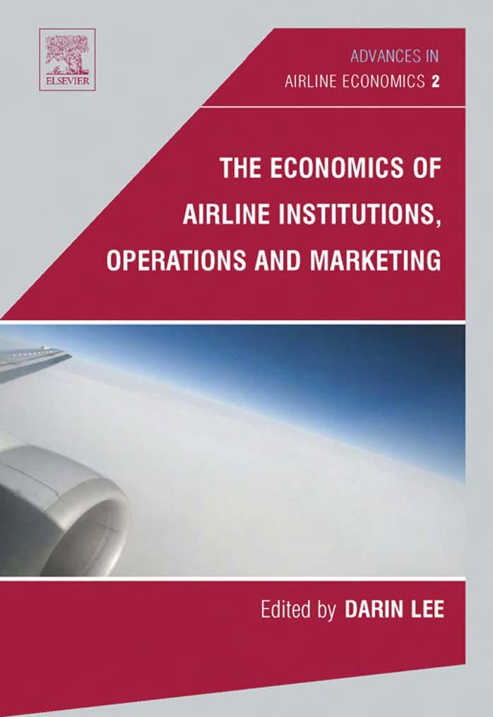 The Economics of Airline Institutions, Operations and Marketing