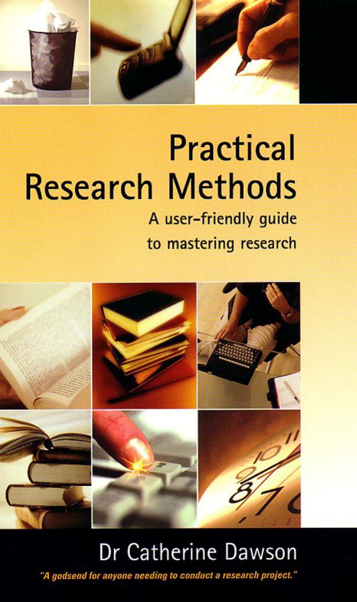 Practical Research Methods A User-Friendly Guide to Mastering Research Techniques