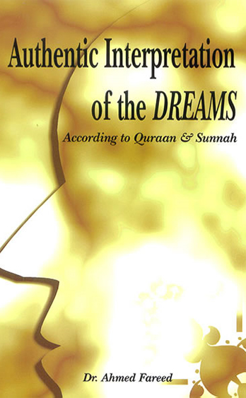 Authentic Interpretation of the Dreams