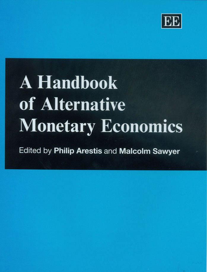 Edward.Elgar.A.Handbook.of.Alternative.Monetary.Economics.1st.ed.3HAXAP