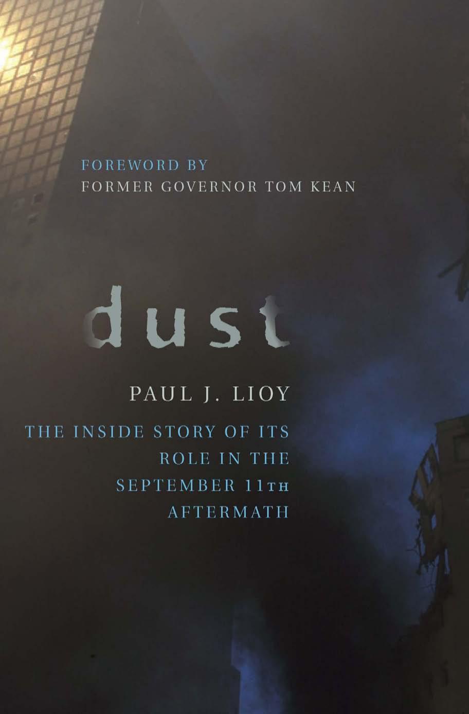 Dust: The Inside Story of its Role in the September 11th Aftermath