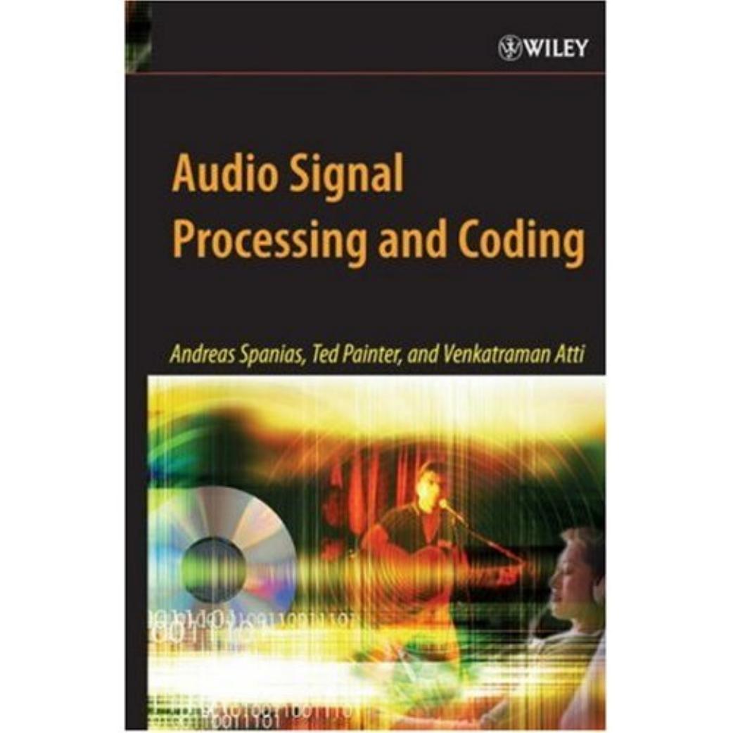 Audio Signal Processing and Coding