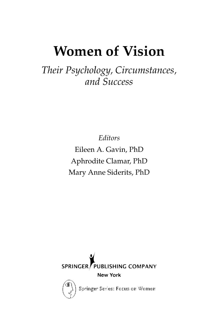 Women of Vision Their Psychology, Circumstances, and Success