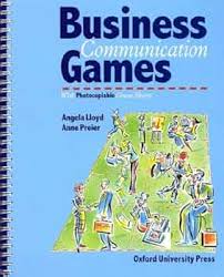 Business Communication Games: Photocopiable Games and Activities for Students of English for Business