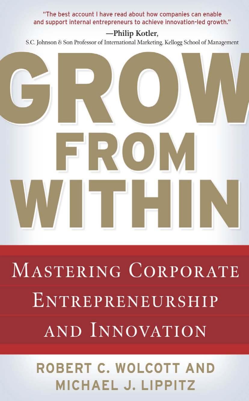 Grow from Within: Mastering Corporate Entrepreneurship and Innovation