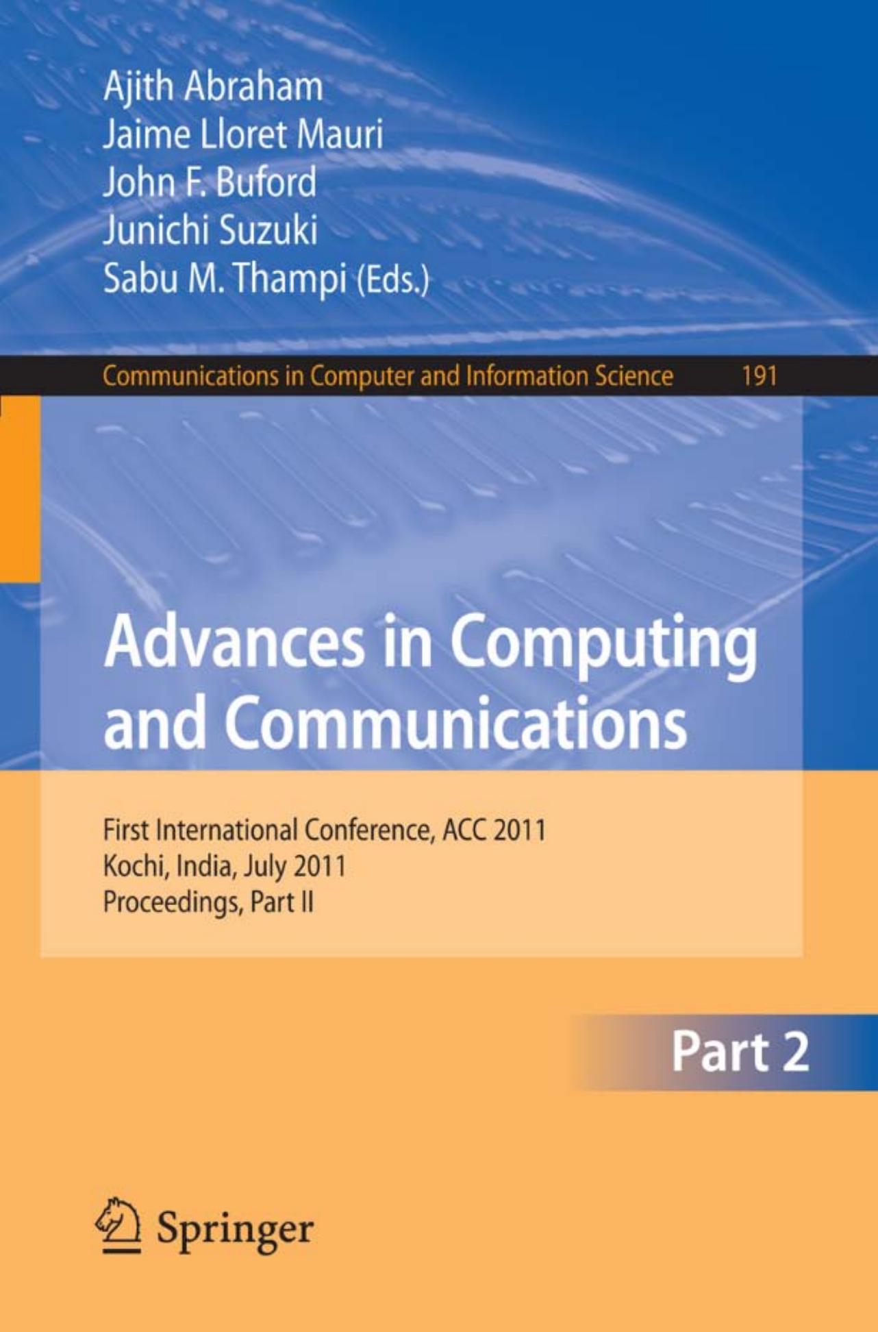 Advances in Computing and Communications, Part II (Communications in Computer and Information Science, 191)