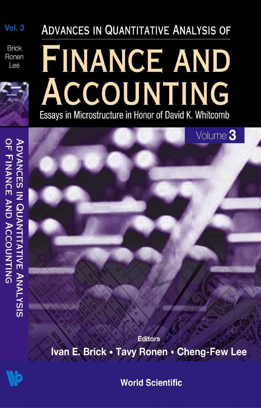 Advances in Quantitative Analysis of Finance and Accounting:Essays in Microstructure in Honor of David K. Whitcomb (Volume 3) (268 pages)