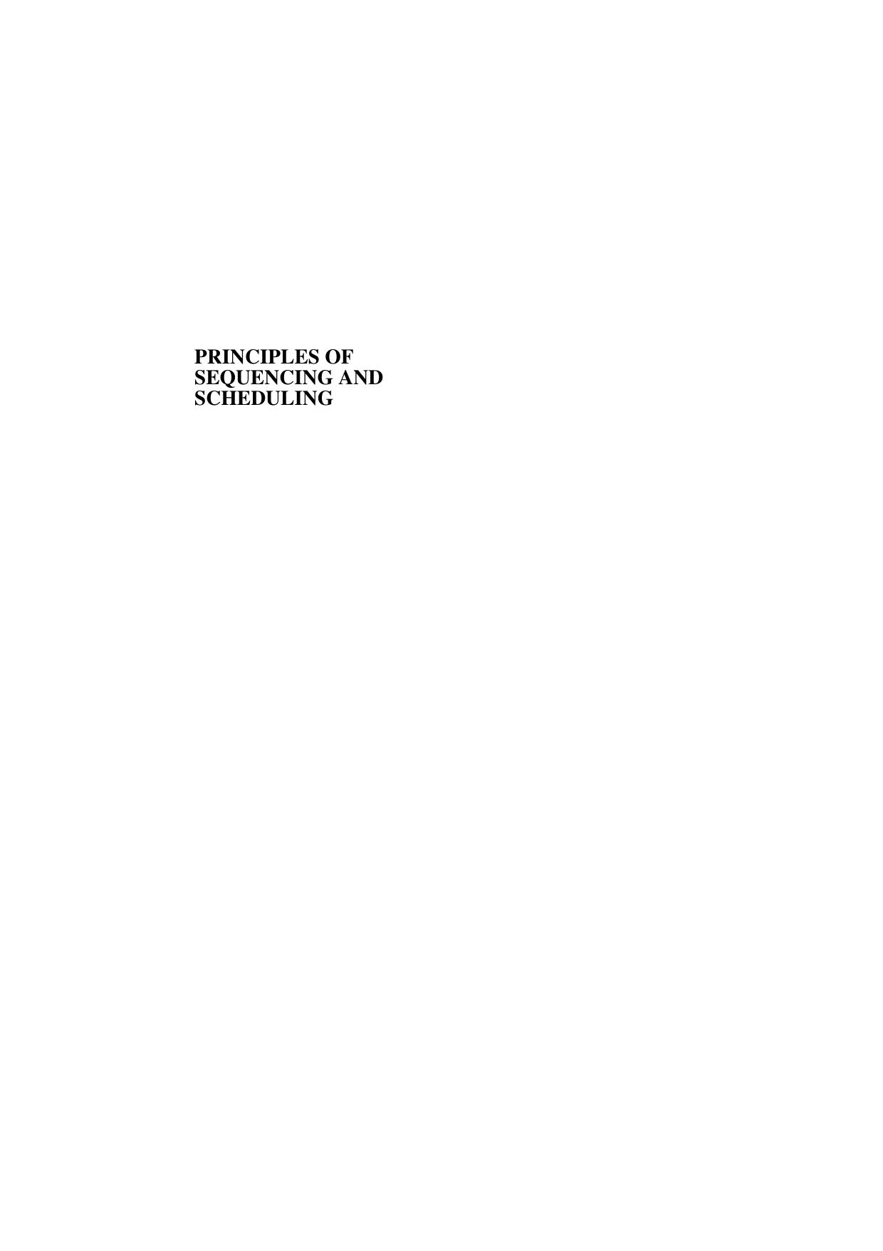 Principles of Sequencing and Scheduling