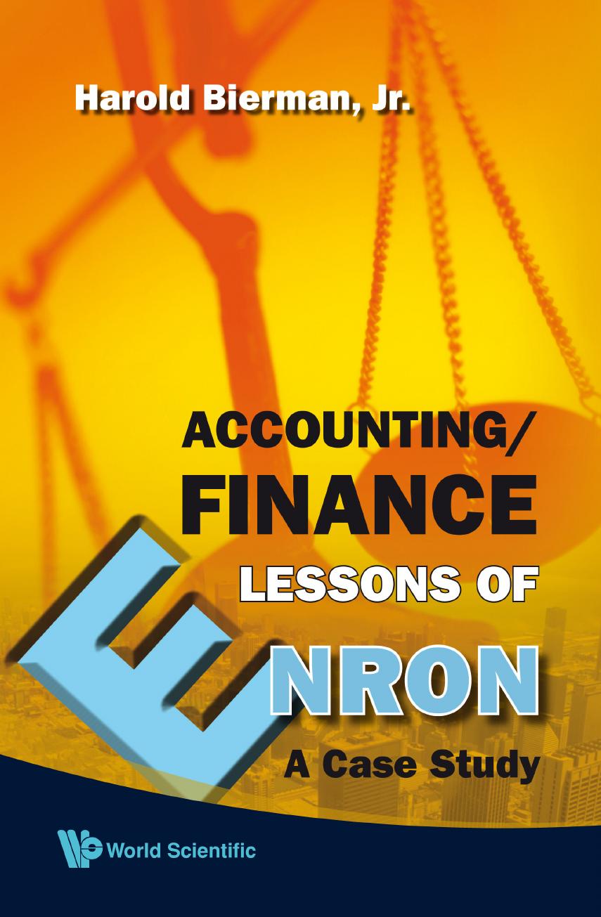 ACCOUNTING/FINANCE LESSONS OF NRON A Case Study (214 pages)