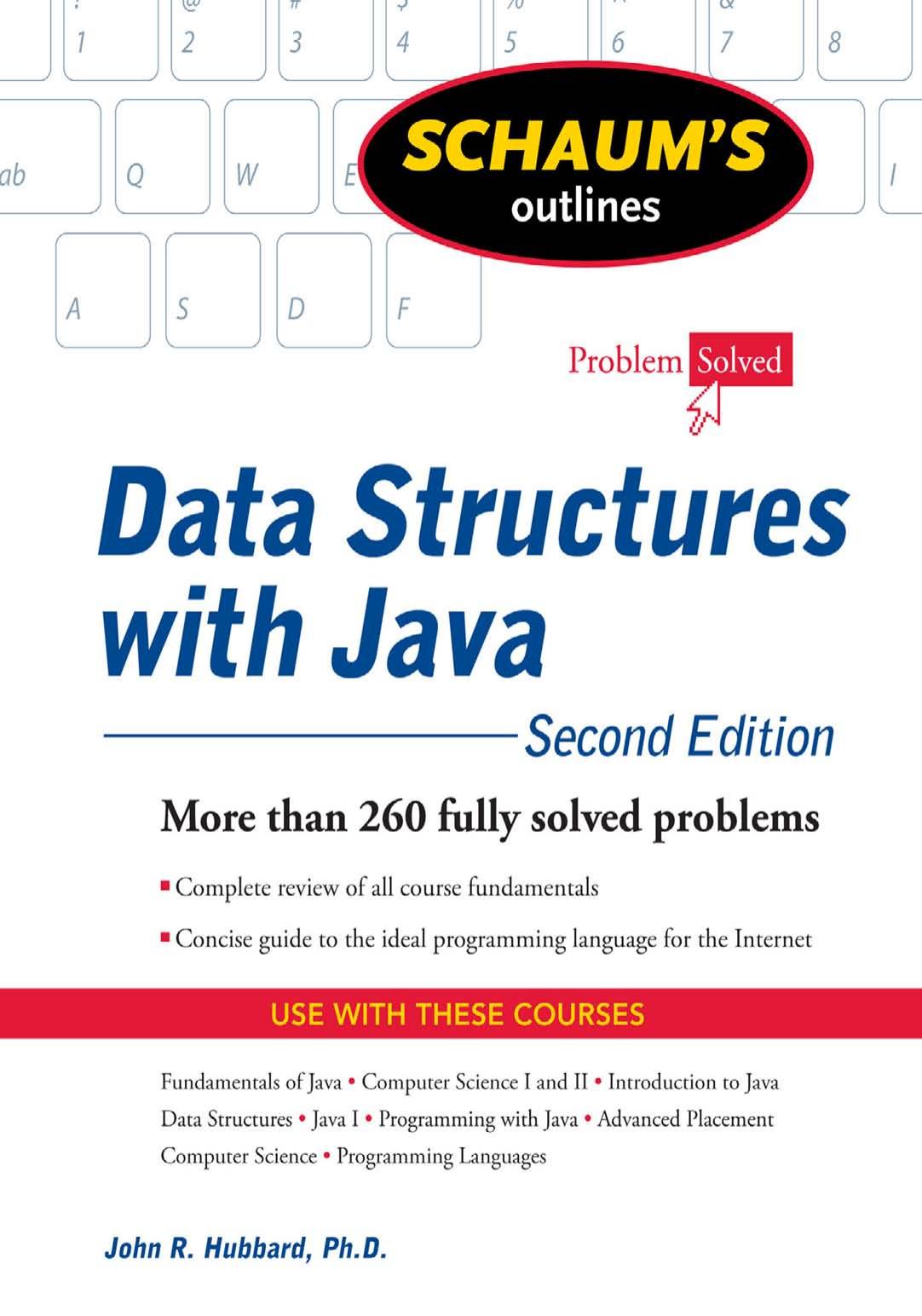 Schaum’s Outline of Data Structures with Java (Second Edition)