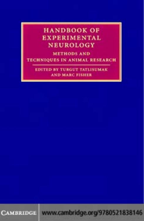 HANDBOOK OF EXPERIMENTAL NEUROLOGY Methods and Techniques in Animal Research